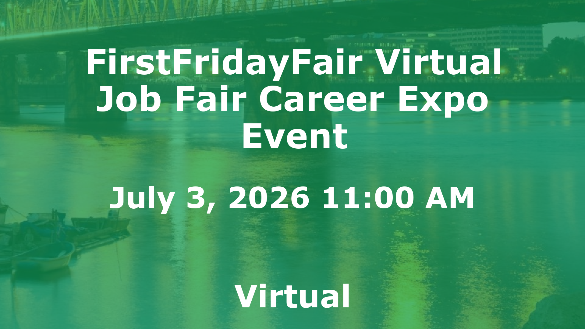 FirstFridayFair Virtual Job Fair Career Expo Event event image